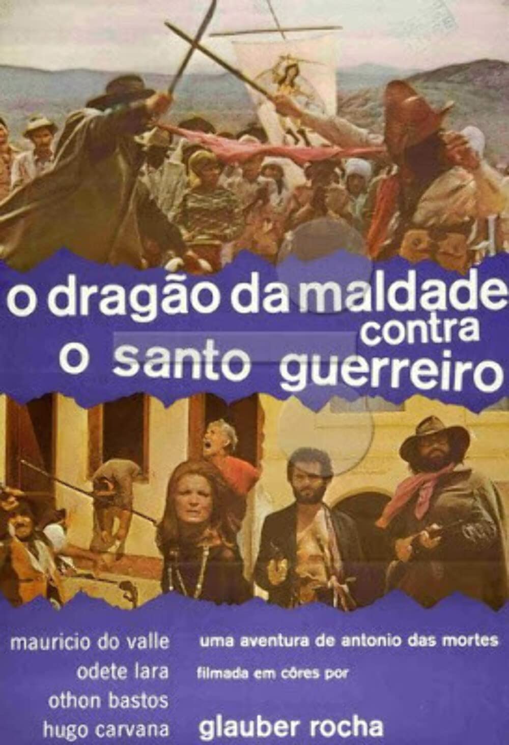 Dragao da Maldade Contra O Santo Guerreiro (2Pc) aka Antonio das Mortes (Restored)