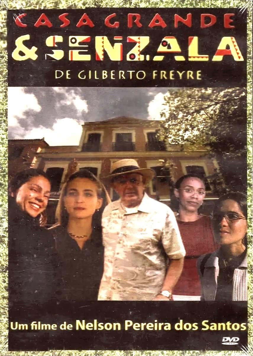 Casa Grande & Senzala